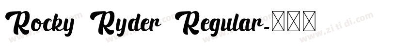 Rocky Ryder Regular字体转换